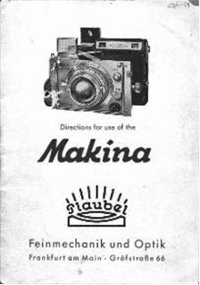 Plaubel Makina 3 manual. Camera Instructions.
